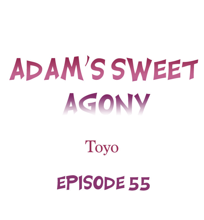 Adam’s Sweet Agony - Chapter 55 Page 1